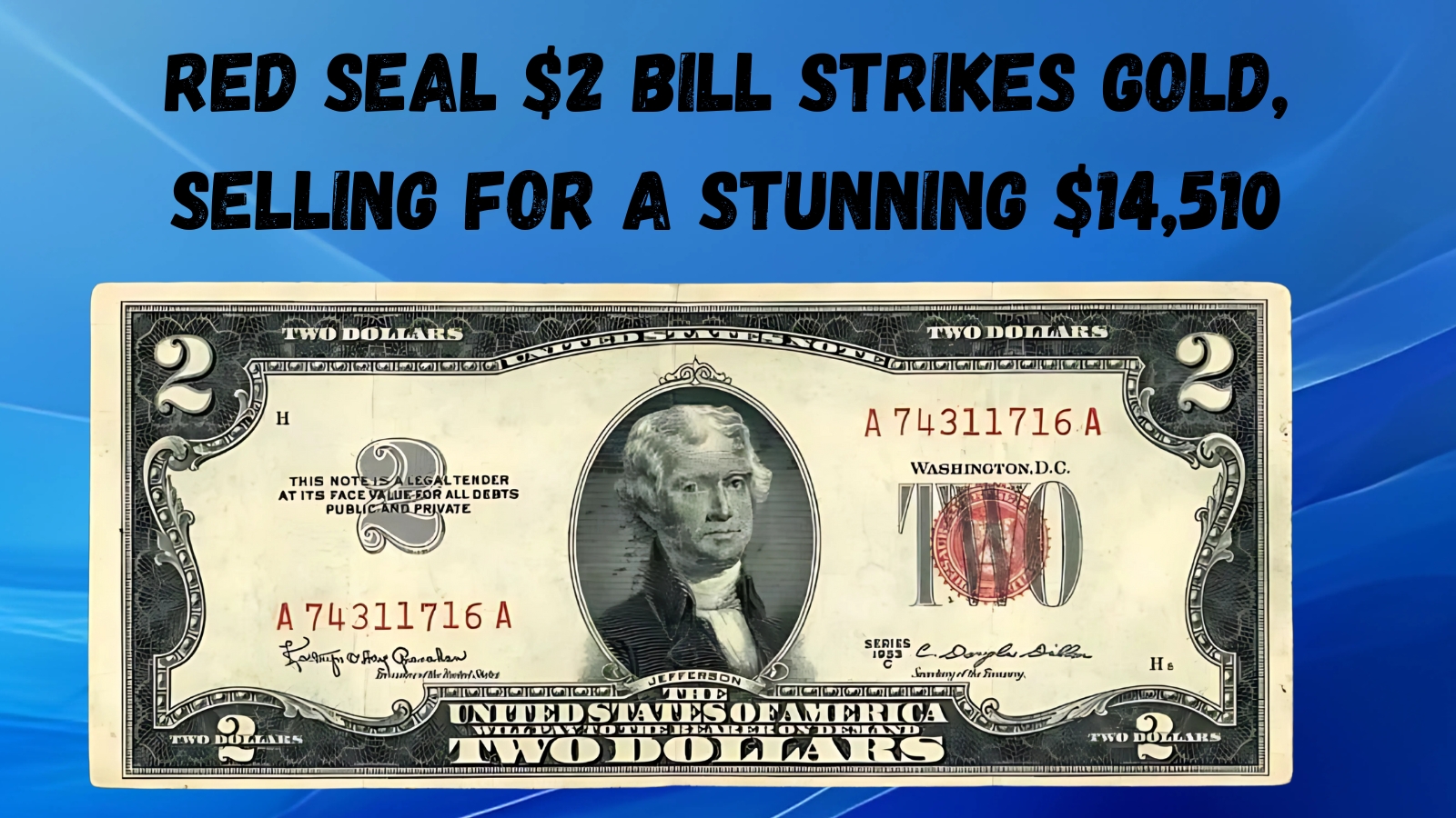 Red Seal $2 Bill Strikes Gold