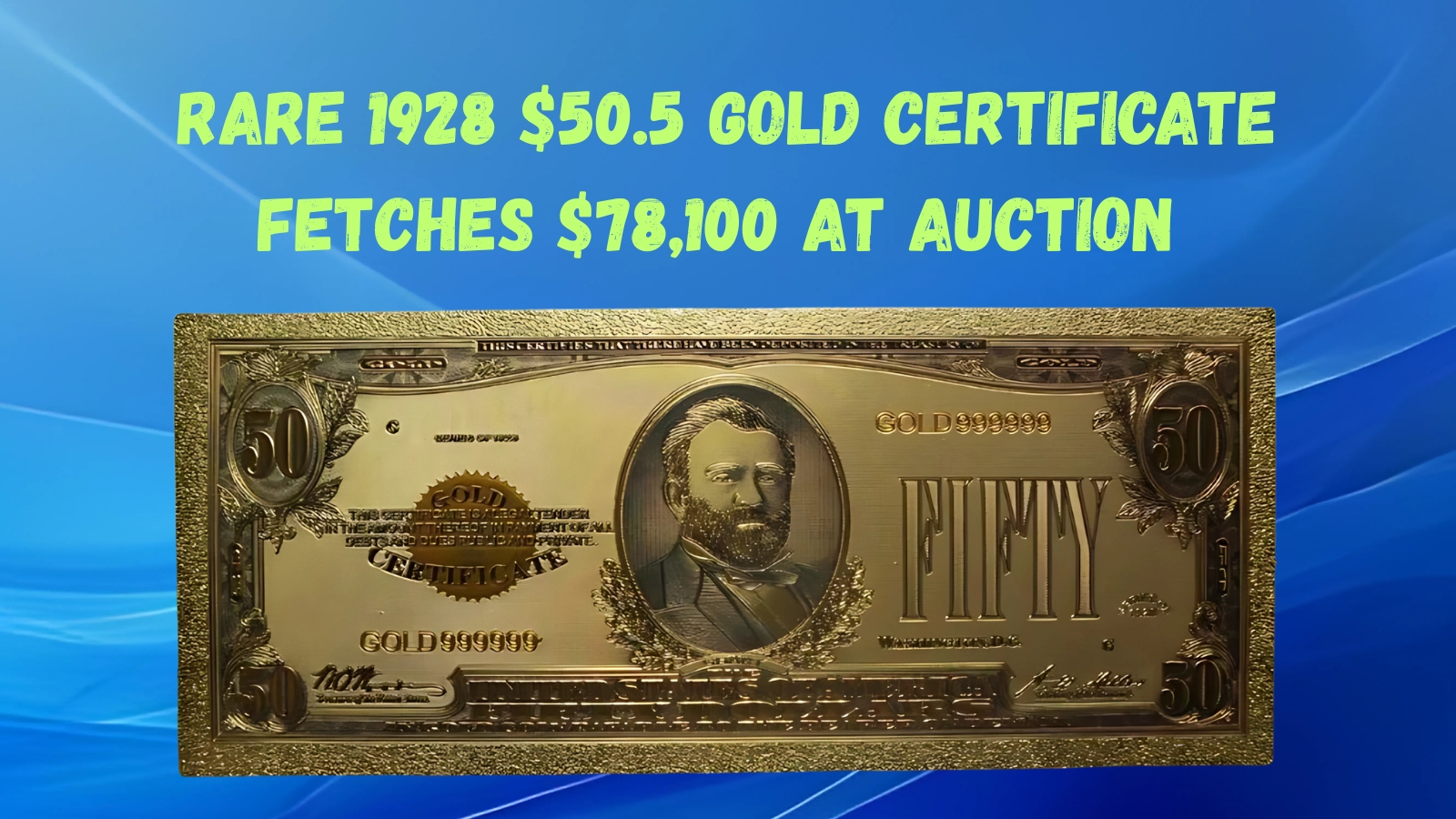 Gold Certificates