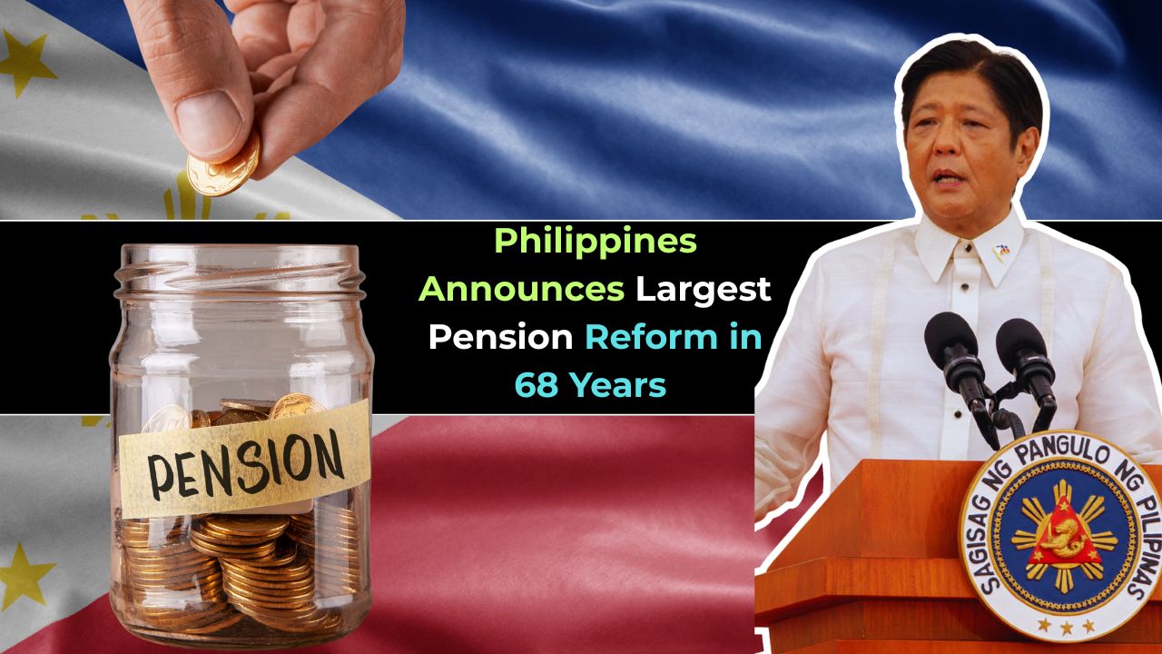 Philippines Announces Largest Pension Reform in 68 Years